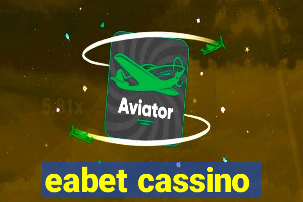 eabet cassino